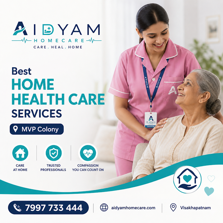 Best Home Health Care Services in MVP Colony Vizag